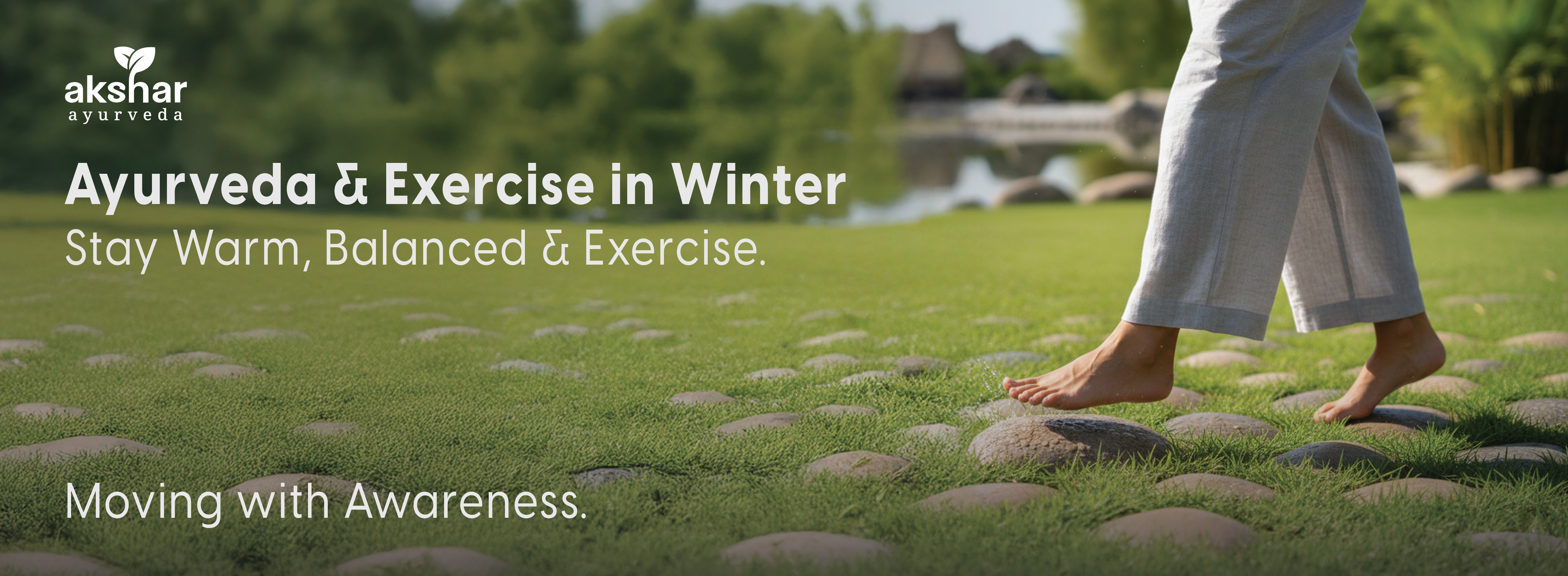 Ayurveda and Exercise in Winter: Moving with the Season